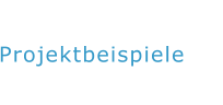 Projektbeispiele